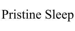 PRISTINE SLEEP trademark