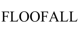 FLOOFALL trademark