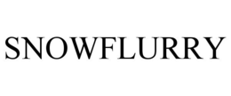 SNOWFLURRY trademark