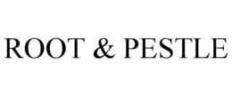 ROOT & PESTLE trademark
