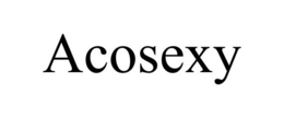 ACOSEXY trademark