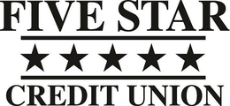 FIVE STAR CREDIT UNION trademark