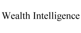 WEALTH INTELLIGENCE trademark