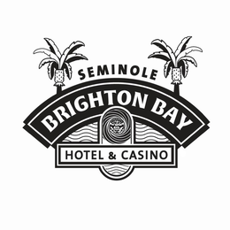 SEMINOLE BRIGHTON BAY HOTEL & CASINO trademark