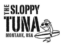 THE SLOPPY TUNA MONTAUK, USA trademark