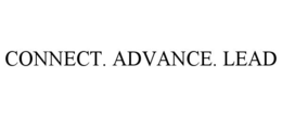 CONNECT. ADVANCE. LEAD trademark