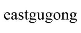 EASTGUGONG trademark