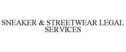 SNEAKER & STREETWEAR LEGAL SERVICES trademark