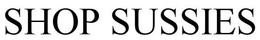 SHOP SUSSIES trademark