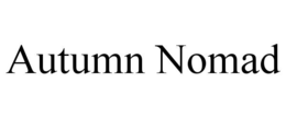 AUTUMN NOMAD trademark