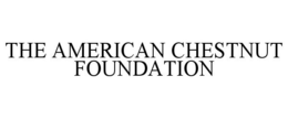 THE AMERICAN CHESTNUT FOUNDATION trademark