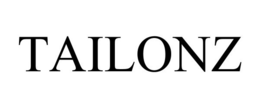 TAILONZ trademark