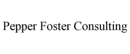 PEPPER FOSTER CONSULTING trademark