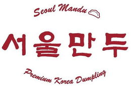 SEOUL MANDU PREMIUM KOREA DUMPLING trademark