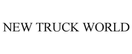 NEW TRUCK WORLD trademark