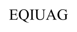 EQIUAG trademark