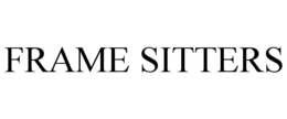 FRAME SITTERS trademark