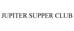 JUPITER SUPPER CLUB trademark