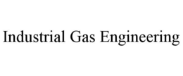 INDUSTRIAL GAS ENGINEERING trademark