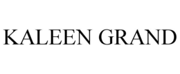 KALEEN GRAND trademark