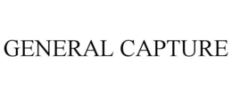 GENERAL CAPTURE trademark