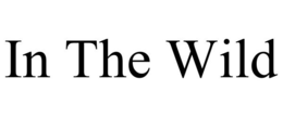 IN THE WILD trademark
