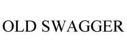 OLD SWAGGER trademark