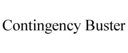CONTINGENCY BUSTER trademark