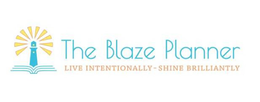 THE BLAZE PLANNER LIVE INTENTIONALLY - SHINE BRILLIANTLY trademark