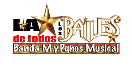 LA DE TODOS LOS BAILES BANDA M.Y. PQÑOS MUSICAL trademark