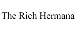 THE RICH HERMANA trademark