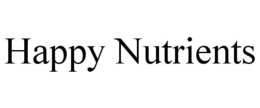 HAPPY NUTRIENTS trademark