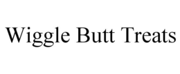 WIGGLE BUTT TREATS trademark