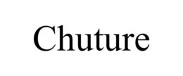 CHUTURE trademark