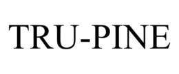 TRU-PINE trademark