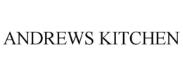 ANDREWS KITCHEN trademark