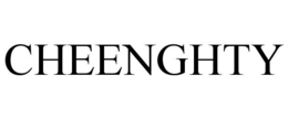 CHEENGHTY trademark