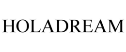 HOLADREAM trademark