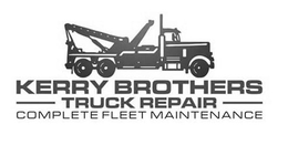 KERRY BROTHERS TRUCK REPAIR COMPLETE FLEET MAINTENANCE trademark
