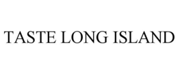 TASTE LONG ISLAND trademark