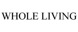 WHOLE LIVING trademark