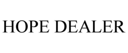 HOPE DEALER trademark