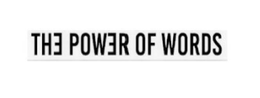 THE POWER OF WORDS trademark