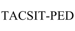 TACSIT-PED trademark