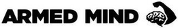 ARMED MIND trademark