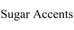 SUGAR ACCENTS trademark