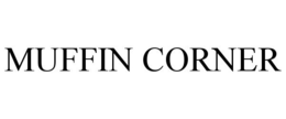 MUFFIN CORNER trademark