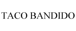 TACO BANDIDO trademark