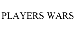 PLAYERS WARS trademark