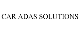 CAR ADAS SOLUTIONS trademark